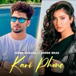 Kari Phone Lyrics - Inder Chahal | Shree Brar