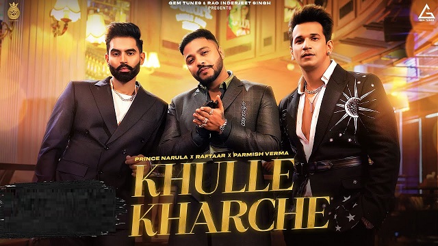 Khulle Kharche Lyrics - Parmish Verma | Raftaar