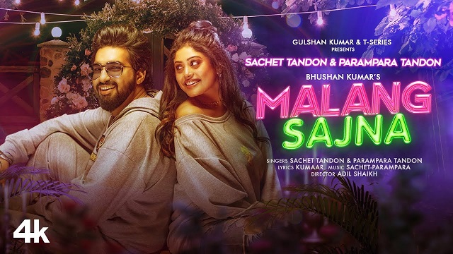 Malang Sajna Lyrics - Sachet-Parampara