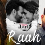 Raah Lyrics (Tere Layi) - Goldboy