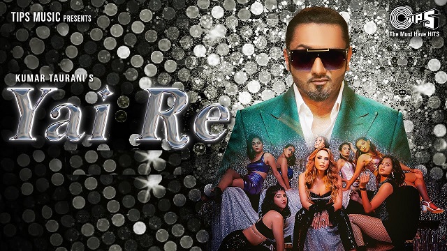 Yai Re Lyrics – Yo Yo Honey Singh