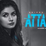 Attach Lyrics - Shipra Goyal
