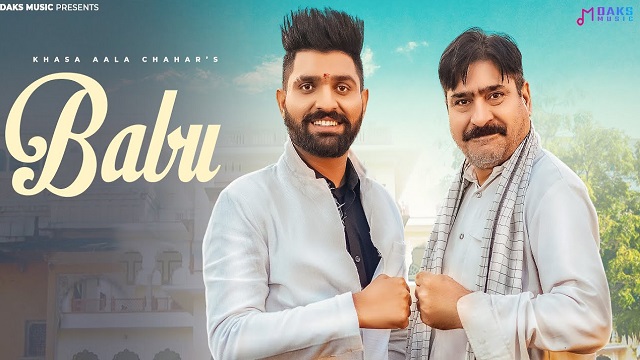 Babu Lyrics – Khasa Aala Chahar