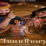 Chaudhary Lyrics - Jubin Nautiyal | Yohani