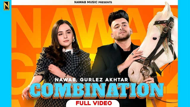 Combination Lyrics Nawab | Gurlez Akhtar