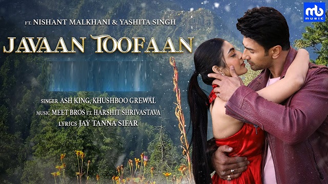 Javaan Toofaan Lyrics - Ash King