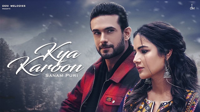 Kya Karoon Lyrics - Sanam Puri | Jasmin Bhasin