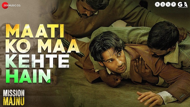 Maati Ko Maa Kehte Hain Lyrics (Mission Majnu) - Sonu Nigam