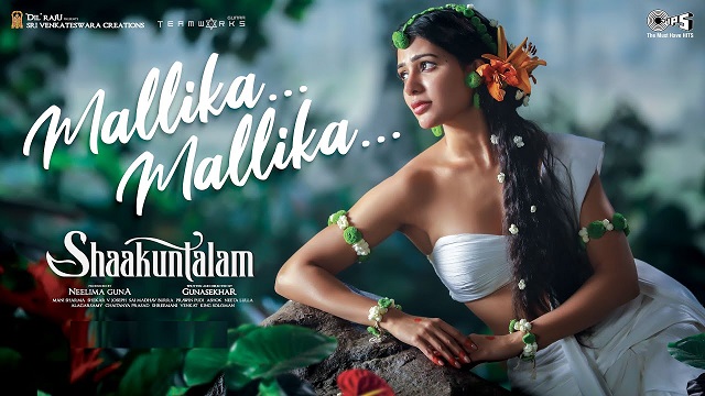 Mallika Mallika Lyrics (Shaakuntalam) - Ramya Behara