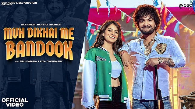 Muh Dikhai Me Bandook Lyrics - Raj Mawar