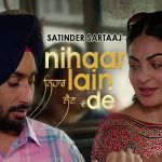 Nihaar Lain De Lyrics (Kali Jotta) - Satinder Sartaaj