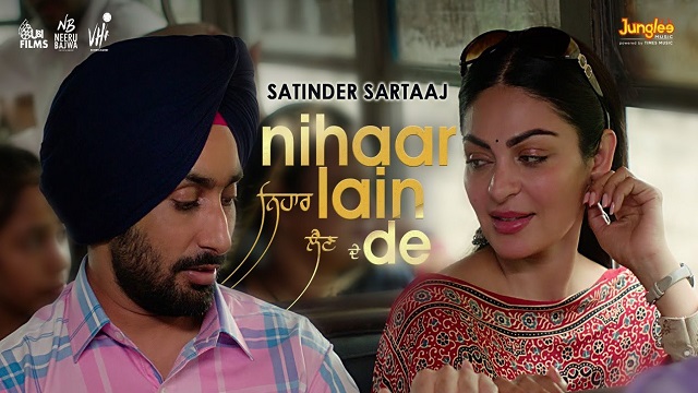 Nihaar Lain De Lyrics (Kali Jotta) – Satinder Sartaaj