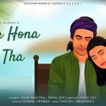 Pyaar Hona Na Tha Lyrics - Jubin Nautiyal | Payal Dev