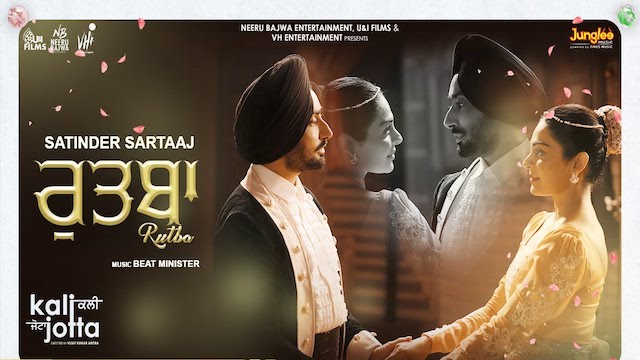 Rutba Lyrics (Kali Jotta) - Satinder Sartaaj