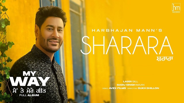 Sharara Lyrics Harbhajan Mann