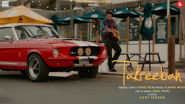 Takreeban Lyrics – Shree Brar