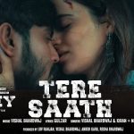 Tere Saath Lyrics (Kuttey) - Vishal Bhardwaj