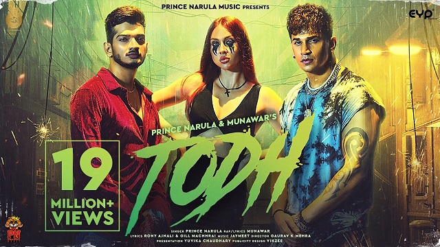 Todh Lyrics - Prince Narula | Munawar