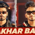 Aakhar Baat Lyrics - Sumit Goswami | Jerry