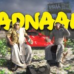 Badnaam Lyrics - Raftaar | Prabh Deep