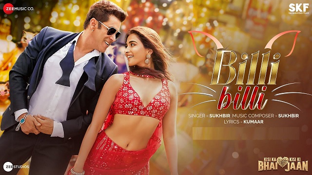 Billi Billi Lyrics - Kisi Ka Bhai Kisi Ki Jaan | Sukhbir