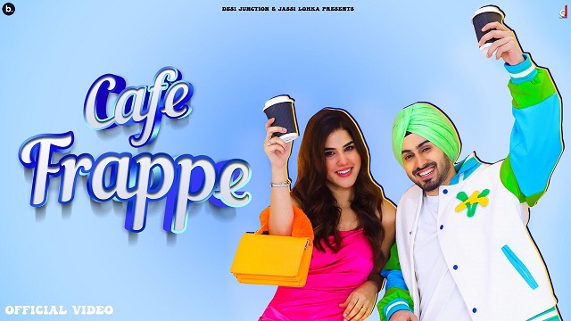 Cafe Frappe Lyrics – Rohanpreet Singh