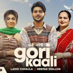 Gori Kaali Lyrics Laddi Chhajla