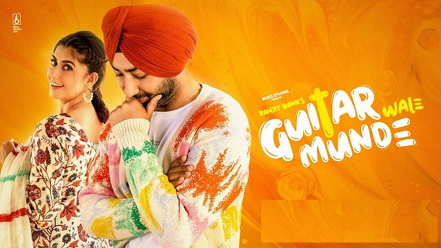 Guitar Wale Munde Lyrics Ranjit Bawa