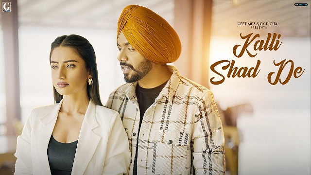 Kalli Shad De Lyrics Satbir Aujla