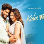 Koke Vich Dil Lyrics Gurnam Bhullar