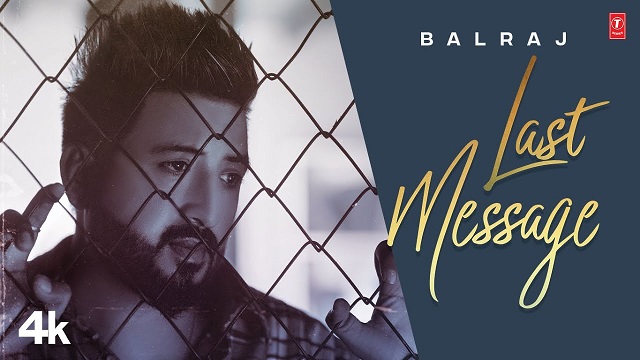 Last Message Lyrics Balraj