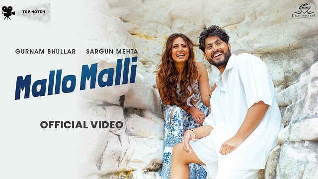 Mallo Malli Lyrics Gurnam Bhullar