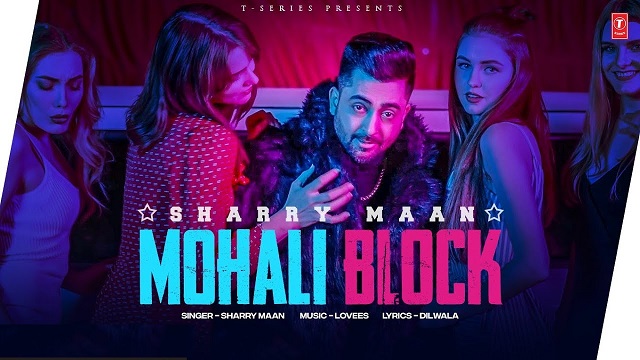 Mohali Block Lyrics Sharry Maan