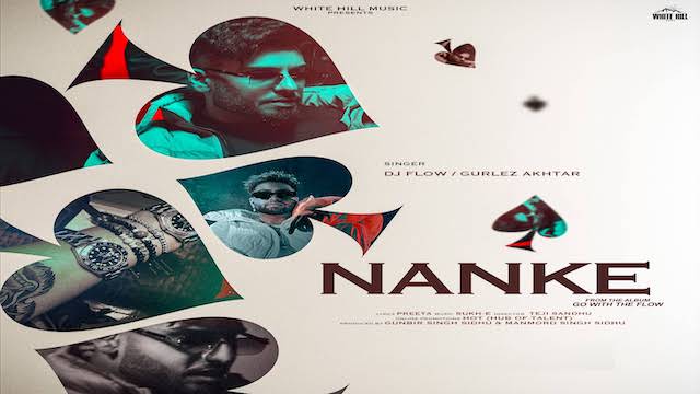 Nanke Lyrics - DJ Flow | Gurlez Akhtar