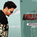 Raula Pai Gya Lyrics - Sajjan Adeeb