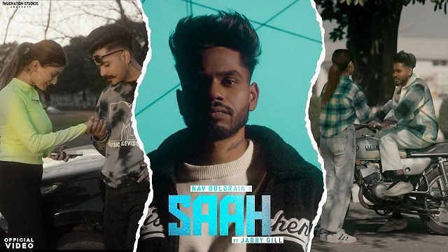 Saah Lyrics – Nav Dolorain | Jabby Gill 