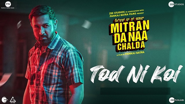 Tod Ni Koi Lyrics Gippy Grewal