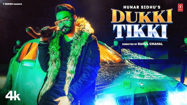 Dukki Tikki Lyrics – Hunar Sidhu