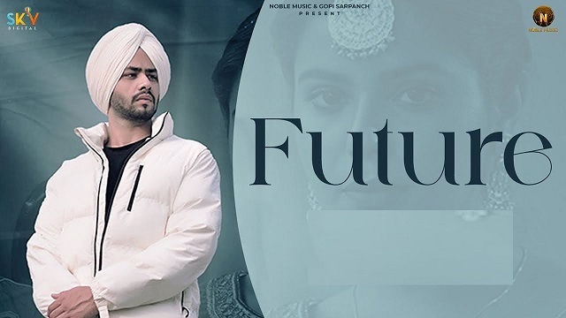 Future Lyrics Lakhi Ghuman