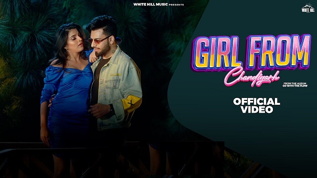 Girl From Chandigarh Lyrics DJ Flow | Simar Kaur