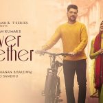 Never Together Lyrics - Manan Bhardwaj