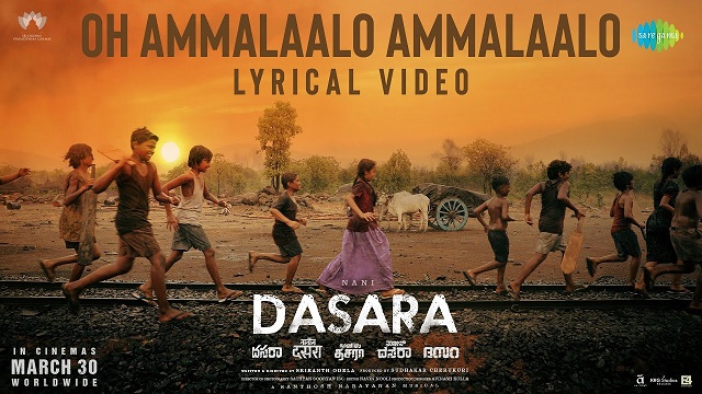 Oh Ammalaalo Ammalaalo Lyrics - Dasara