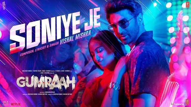 Soniye Je Lyrics (Gumraah) – Vishal Mishra