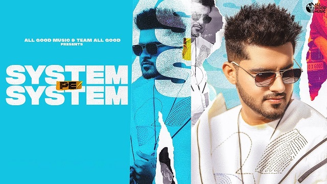 System Pe System Lyrics - R Maan