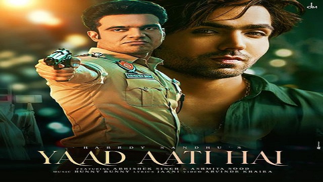 Yaad Aati Hai Lyrics – Harrdy Sandhu