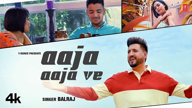 Aaja Aaja Ve Lyrics – Balraj