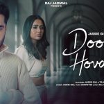 Door Hova Gey Lyrics - Jassie Gill