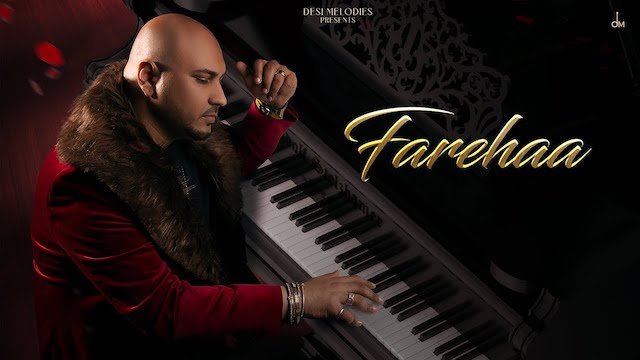 फारेहा Farehaa Lyrics In Hindi - B Praak