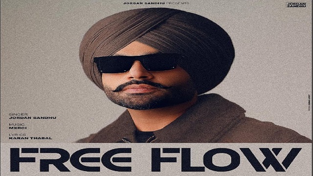 Free Flow Lyrics - Jordan Sandhu