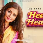 Heavy Heavy Lyrics - Shipra Goyal